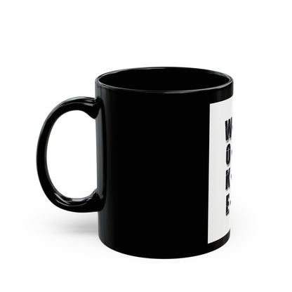 Black Mug (11oz, 15oz)